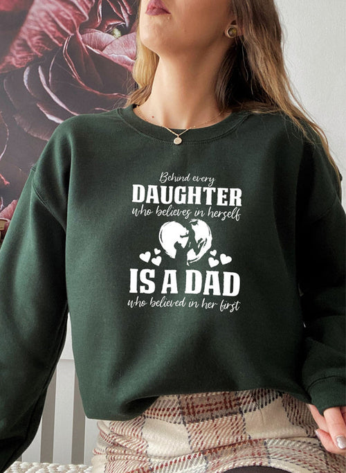 Behind Every Daughter Who Believes In Herself Is A Dad Who Believed In