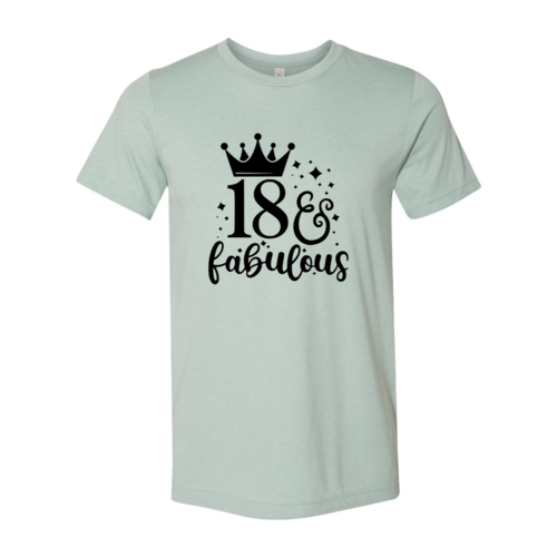 Eighteen And Fabulous Shirt