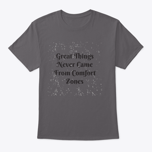Great Things Never Came From Comfort Zones Vintage Design for T-Shirt